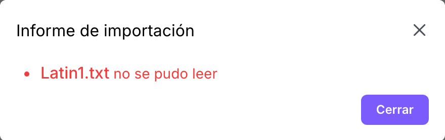 El cuadro Informe de importación, con una línea: Latin1.txt no se pudo leer.