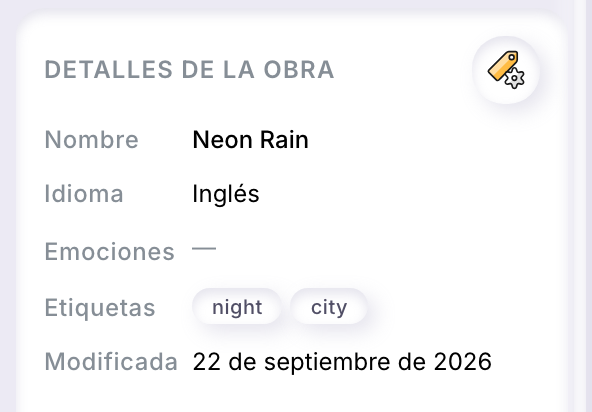 La tarjeta Detalles de la obra de una obra seleccionada: Nombre, Idioma, Emociones, Etiquetas y Modificada, con el botón Editar detalles en su esquina.