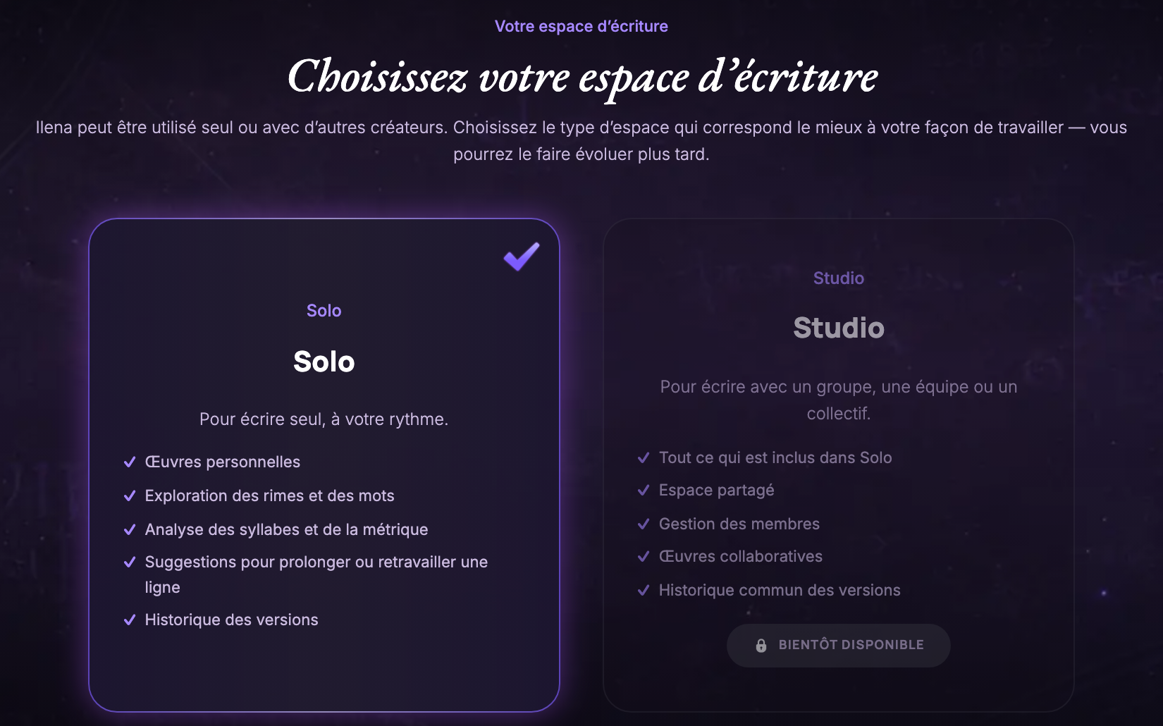 L'étape « espace d'écriture » du parcours d'inscription, montrant la carte Solo sélectionnable et la carte Studio désactivée marquée Bientôt disponible