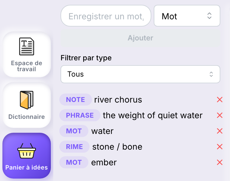 Le panier à idées ouvert à côté de la palette d’outils : le champ de saisie, la liste Type, Ajouter, Filtrer par type et cinq idées étiquetées Note, Phrase, Mot et Rime.