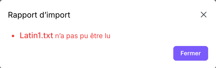 La boîte Rapport d’import, avec une ligne : Latin1.txt n’a pas pu être lu.