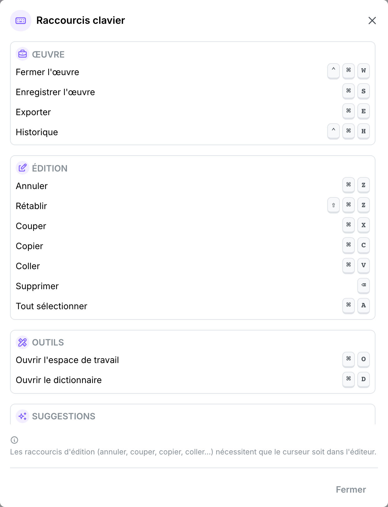 La fenêtre des raccourcis clavier intégrée à l'application, montrant les catégories Œuvre, Édition et Outils, avec le haut de Suggestions qui dépasse