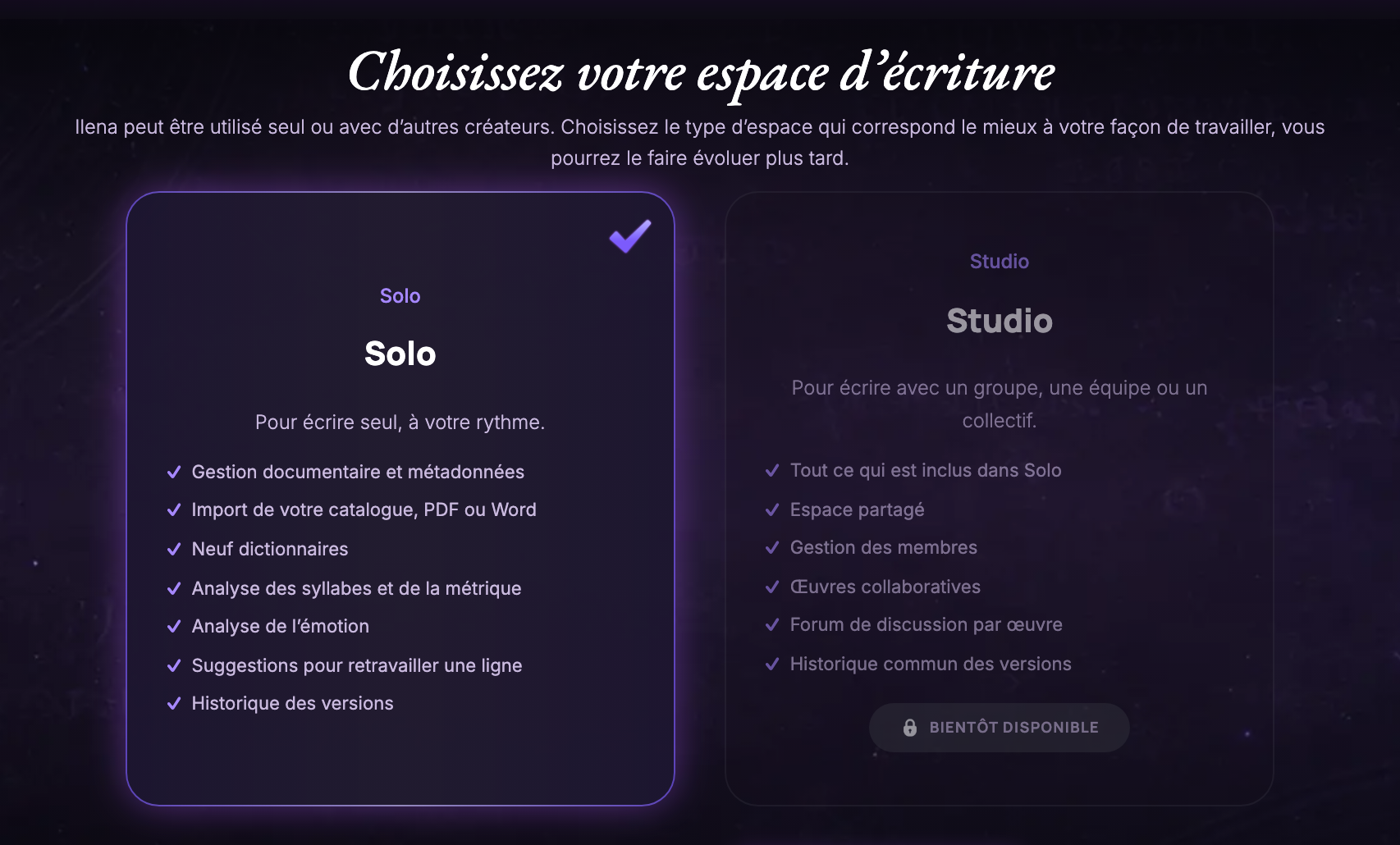 L’écran Choisissez votre espace d’écriture : la carte Solo sélectionnée, et la carte Studio grisée avec Bientôt disponible.