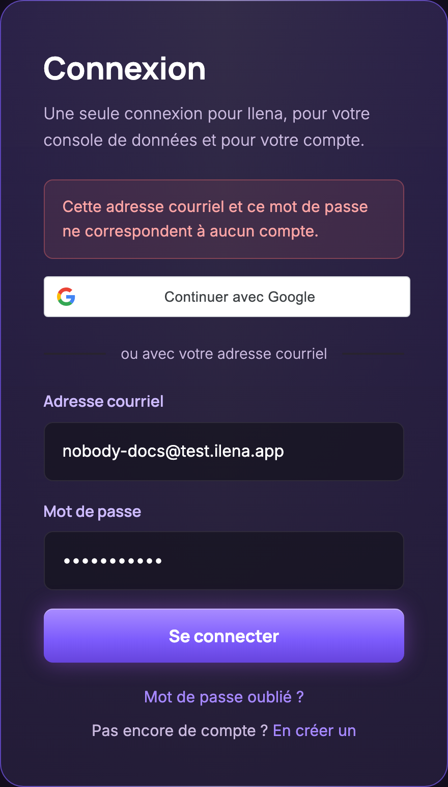 La page de connexion affichant « Cette adresse courriel et ce mot de passe ne correspondent à aucun compte. » au-dessus du formulaire.