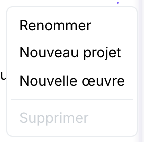 Le menu contextuel du nœud auteur : Renommer, Nouveau projet, Nouvelle œuvre, et un Supprimer désactivé